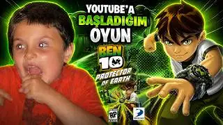 YOUTUBE'A BAŞLADIĞIM OYUN | BEN 10 PROTECTOR OF EARTH