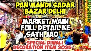 wholesale toran paan mandi sadar bazar delhi | sadar bazar 12 tuti | wholesale diwali item market