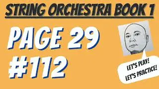 Sound Innovations String Orchestra Number 112 [Let's Play!] [Let's Practice!] (2020) String Slurs
