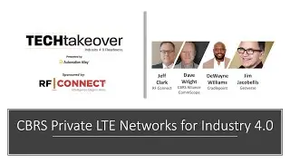 CBRS Private LTE Networks for Industry 4.0