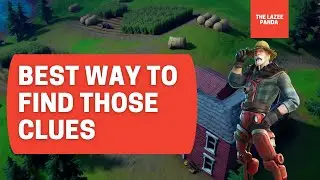 Search The Farm For Clues Fortnite