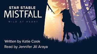 Wild At Heart｜Star Stable: Mistfall short story