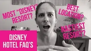 Disney Hotel FAQ's