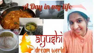 എൻ്റെ ഒരു ദിവസം😍 A  Day in my life