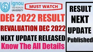 ignou December 2022 next Result update and December 2022 Revaluation result next update #viralvideo