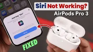 AirPods Pro 3: Siri Not Working? How to Fix!