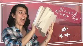 MARCH 2020 WRAP UP, finally here! | Melanie Frenchie Reader