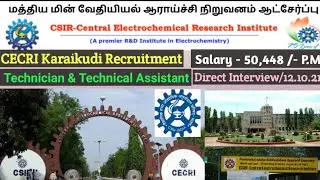 CSIR - CECRI Recruitment 2021 // Technical Assistants and Technicians // Karaikudi