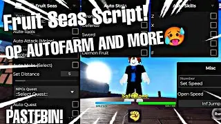 [🕸️UPDATE 1] Fruit Seas Script For Mobile And Pc | Pastebin | 2024