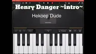 Learn very easy Henry Danger ~intro theme~ on the piano