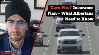 Юрист разбирает страховой план UCP &laquo;Care-First&raquo; &mdash; что нужно знать жителям Альберты