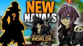 New Navals and more! AQW