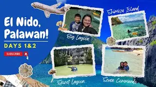 Vlog 98- Lihim Resort El Nido for Holy Week 2024- Days 1 & 2!