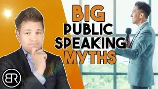 The Biggest Public Speaking Myths