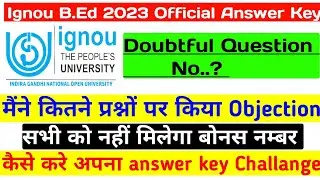 How To challenge ignou bed answer key || ignou bed Official answer key challenge kaise kare