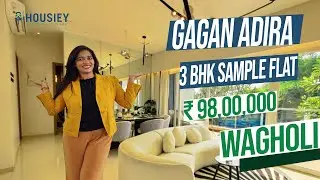 Gagan Adira Wagholi| 3 BHK Sample Flat Tour | Gagan Developers Wagholi