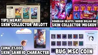 CUMA 27RB DAPET SKIN SANRIO, TIPS HEMAT COLLECTOR ARLOTT, BUG MSC COIN, COLLECTOR MOSKOV RILIS