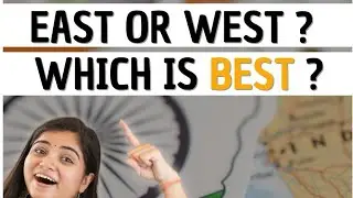 Day 75 - What makes 'EAST' and 'WEST' India so different?
