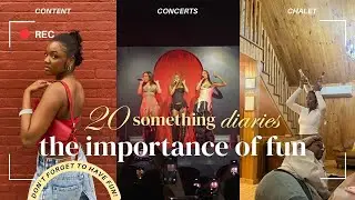 20 Something Diaries: The Importance of Fun (chalet, collab, FLO concert, content)