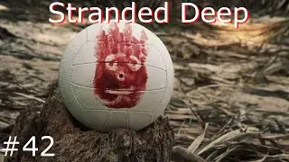 Let's Play Stranded Deep #42 - Hotfix 0.31 und Hausbau [German]