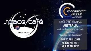 Space Caf&eacute; WebTalk -  REGIONAL Australia 06 - 7. April 2022