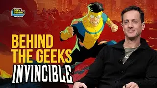 Behind The Geeks |  A Conversation with INVINCIBLE Showrunner/Executive Producer Simon Racioppa