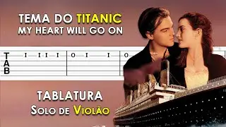 Tema do Titanic | Tablatura Solo de Violão Simplificado