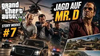 Jagd auf Mr. D/ GTA 5 Story Modus #07