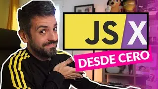 ¿Qué es JSX? Todo lo que necesitas saber