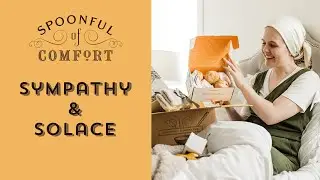 Sympathy and Solace Unboxing