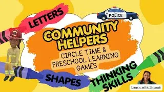 Community Helpers-Themed Circle Time and Preschool Learning Games | Letters, Shapes, Problem-Solving