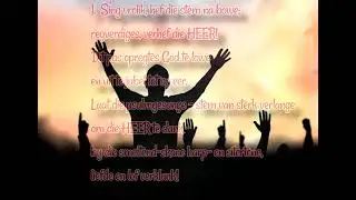 Psalm 33 Sing vrolik, hef die stem na bowe