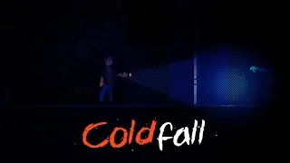 НЕ ТАК ТО ПРОСТО ВЫЖИТЬ в  -COLDFALL-
