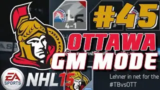 NHL 15: GM Mode Commentary - Ottawa ep. 45 