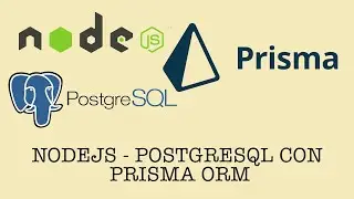 NodeJs Api + Postgresql con Prisma ORM