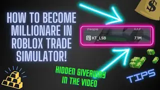 Few Tips To Become Rich In  Trade Simulator ( Hidden Giveaway part 1 ) l Roblox
