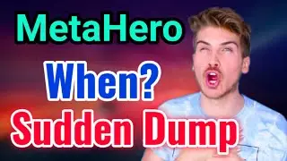 MetaHero When Dump || Metahero Price Prediction! Hero coin Today Updates