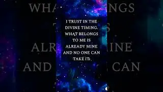 TRUST IN THE DIVINE TIMING PRAYER MANTRA AFFIRMATION #shorts #prayer #affirmations #lawofattraction