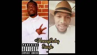 honeyBaby DonKali ft BarryB