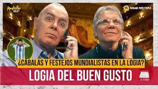 #NADIENOSPARA // LOGIA DEL BUEN GUSTO: ¿Cábalas y festejos mundialistas en la Logia?