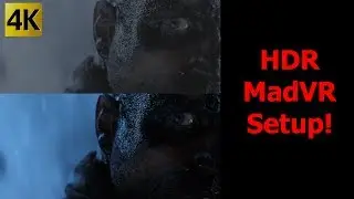MadVR setup for HDR UHD Dynamic Settings for all HDR TVS mastering NITS