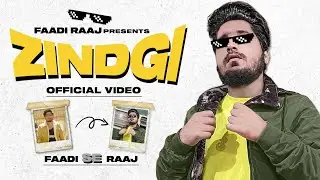 Zindgi - Faadi RaaJ | Urdu Rap | EP Faadi Se RaaJ | Ch 2 | (Official Video)