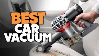 The Best Car Vacuum For 2021 [Battery Powered vs Corded]