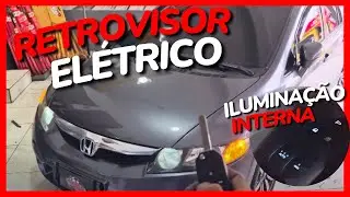 REBATIMENTO ELÉTRICO RETROVISOR CIVIC / ILUMINAÇÃO INTERNA / SUBIDA E DESCIDA VIDROS ELÉTRICOS