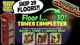 EASY TOWER GLITCH (Skip Floors 1-30) LUMINOUS NIGHTS (Season 2, Tower 2) Minecraft Dungeons