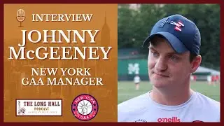 New York GAA Manager Johnny McGeeney Ahead of Offaly Tailteann Cup Clash