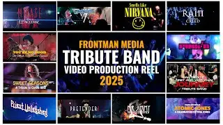 Tribute Band Video Production Reel 2025 - Frontman Media