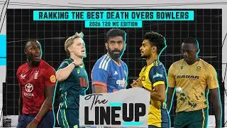 The Line Up - Ranking the best death-overs bowlers