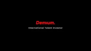 Investimos nos Melhores Talentos Empreendedores | Demium