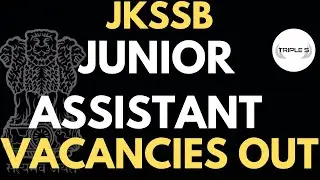 JKSSB Junior Assistant 300+ Vacancies Out @TripleSClasses
